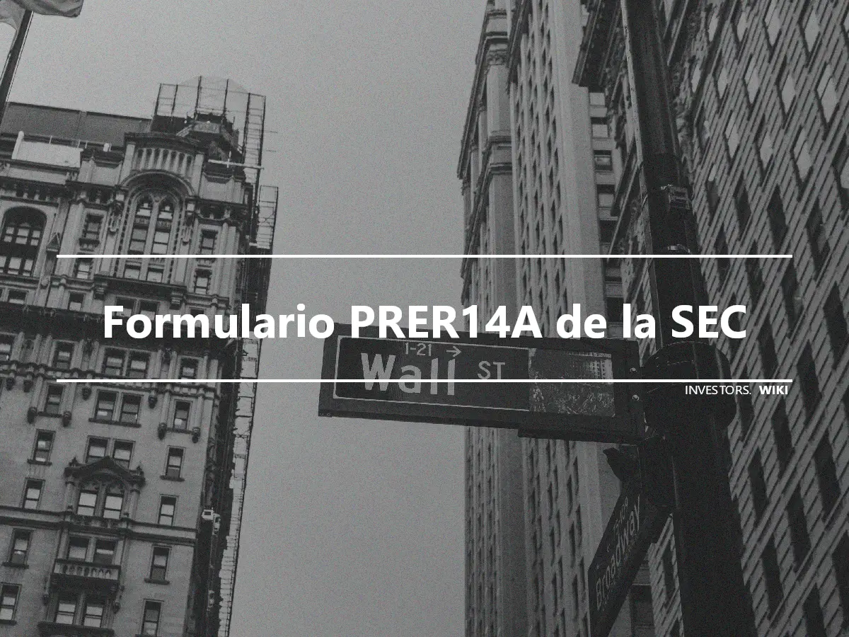 Formulario PRER14A de la SEC