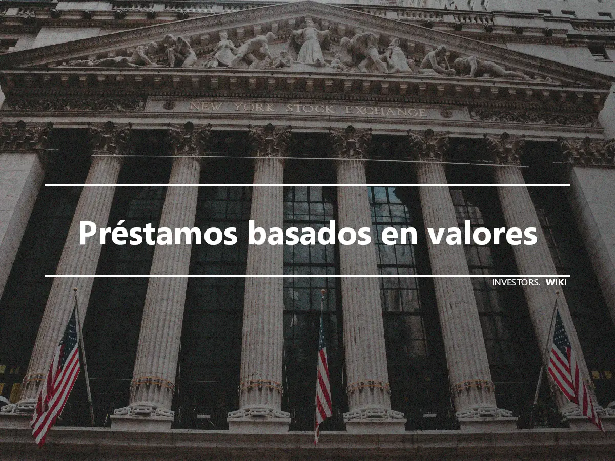 Préstamos basados en valores