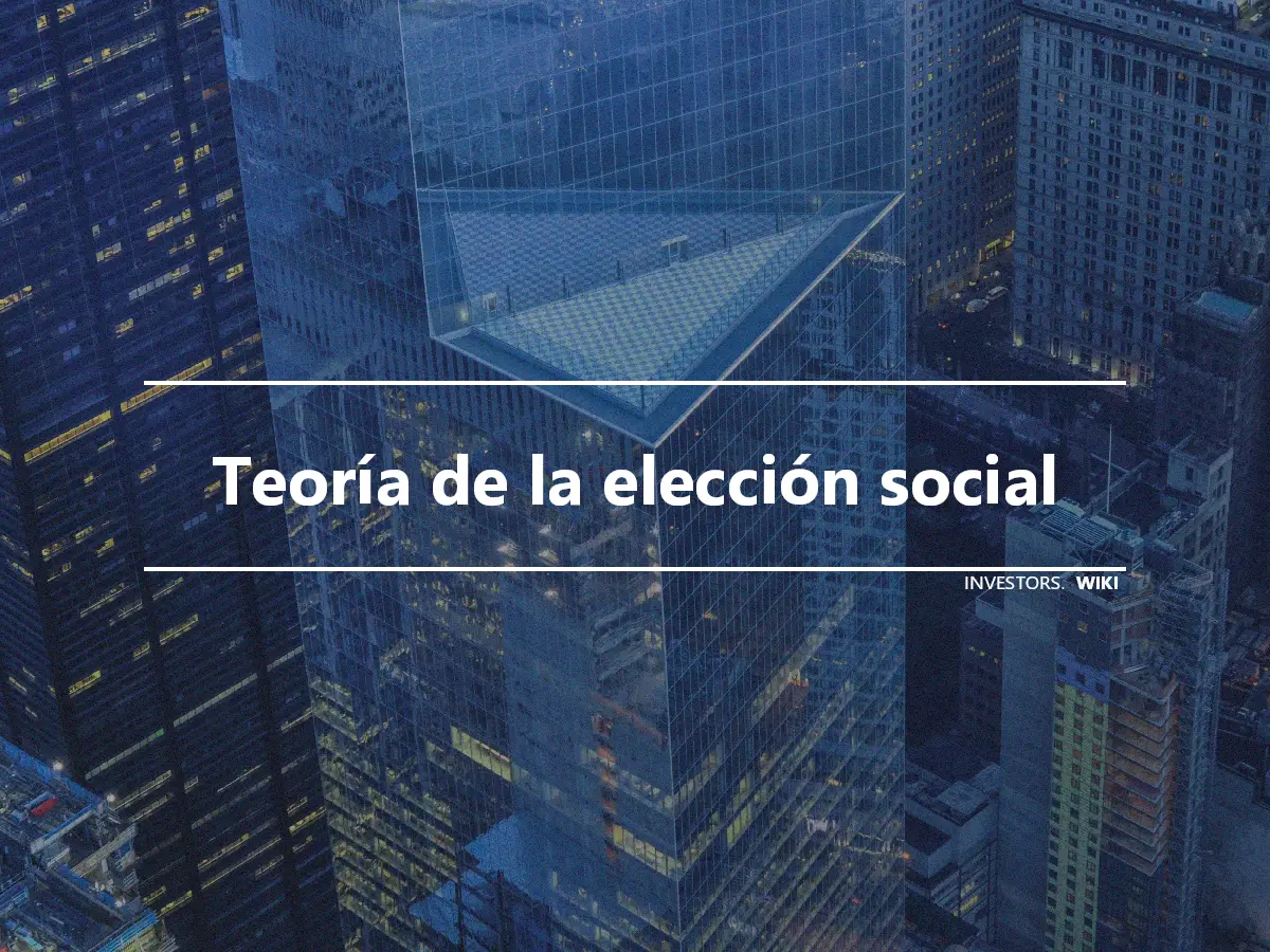 Teoría de la elección social