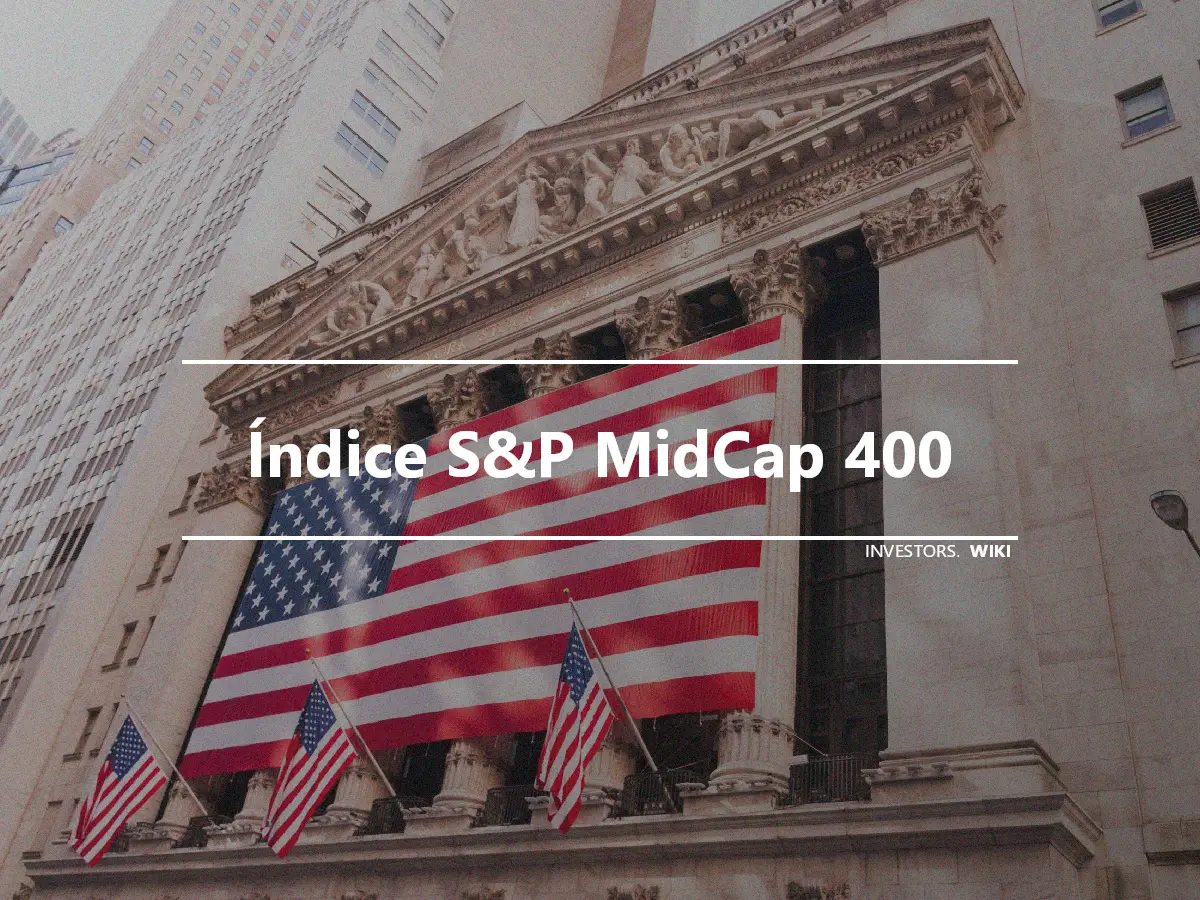 Índice S&P MidCap 400