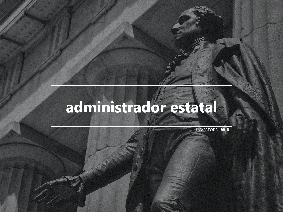 administrador estatal