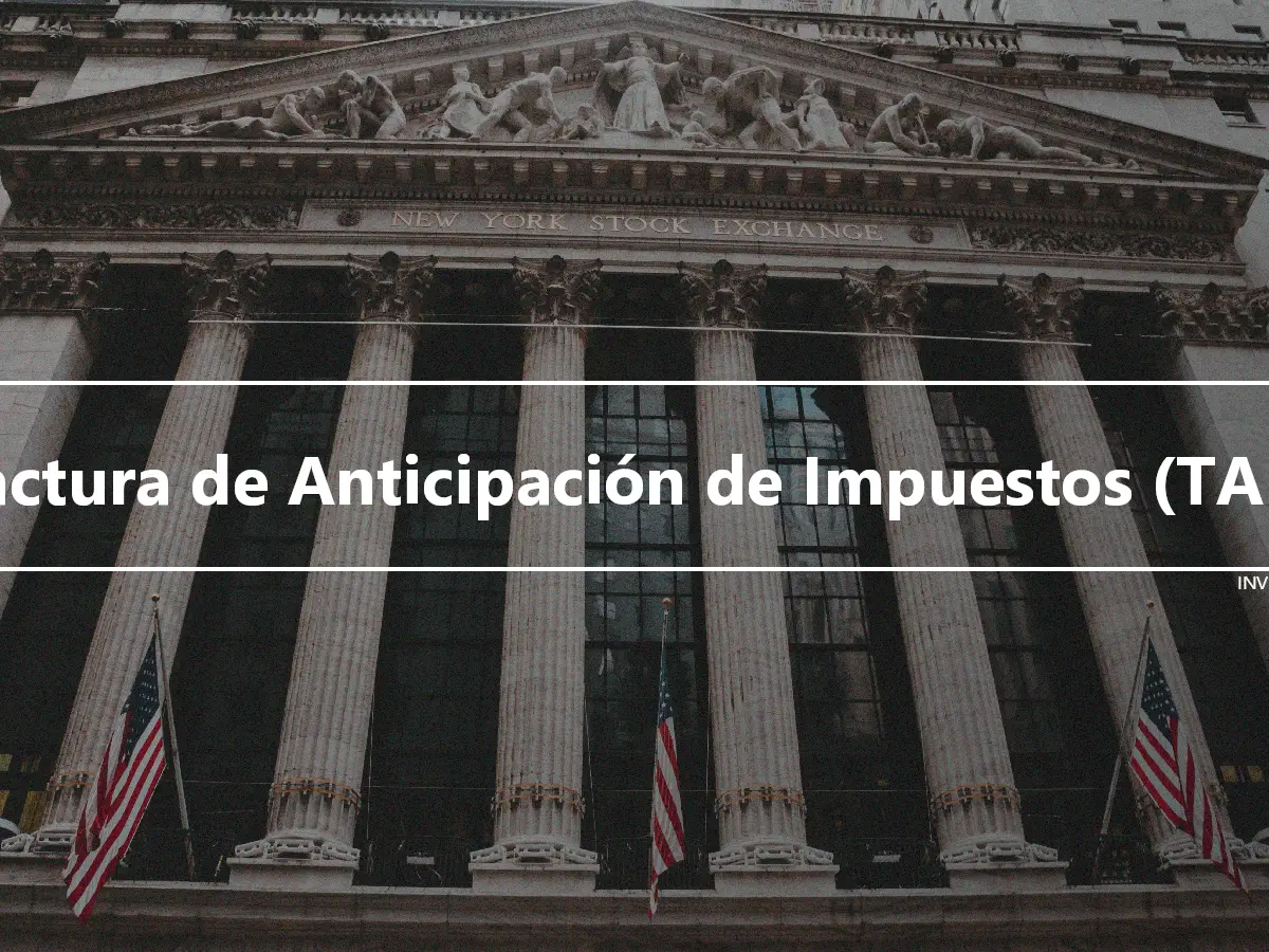 Factura de Anticipación de Impuestos (TAB)