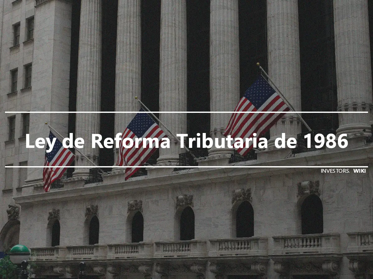Ley de Reforma Tributaria de 1986
