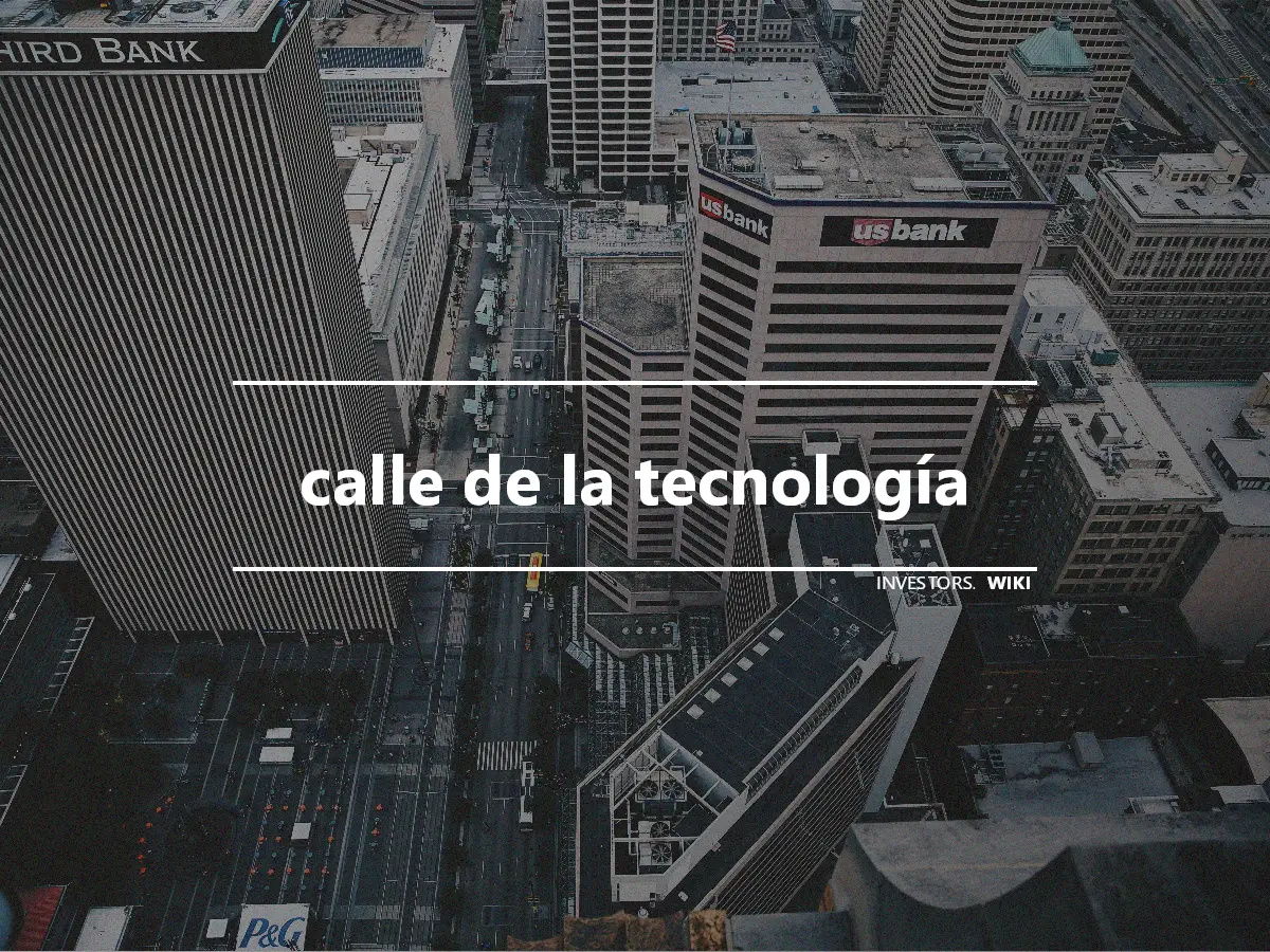 calle de la tecnología