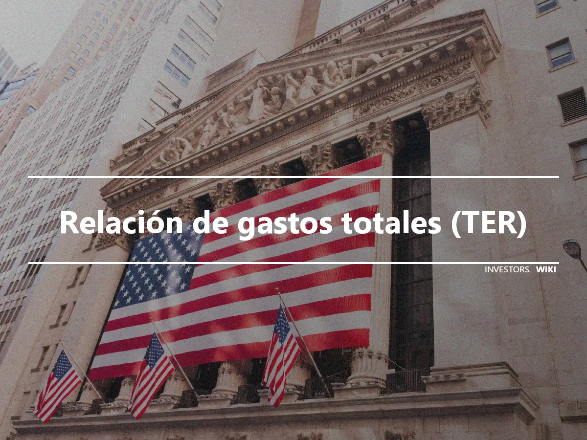 Relación de gastos totales (TER)