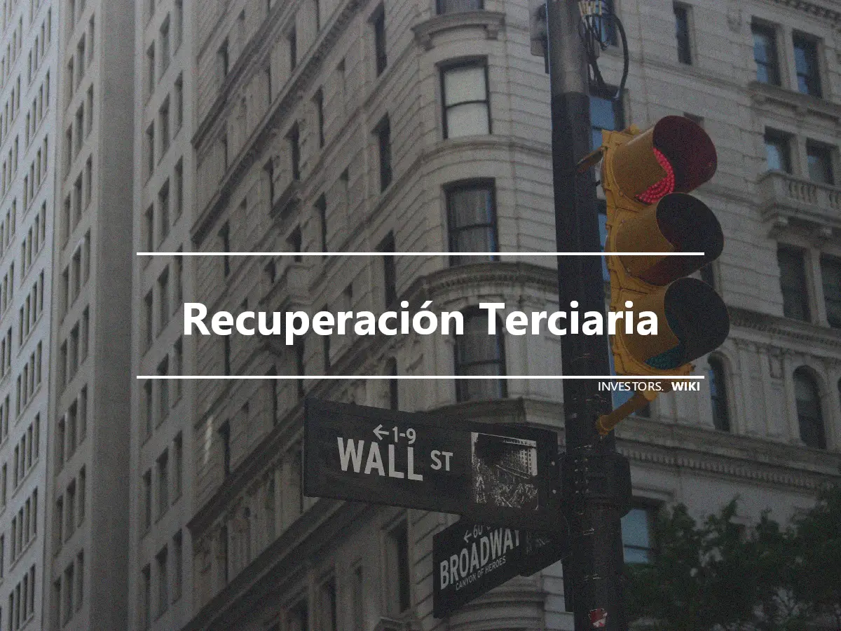 Recuperación Terciaria