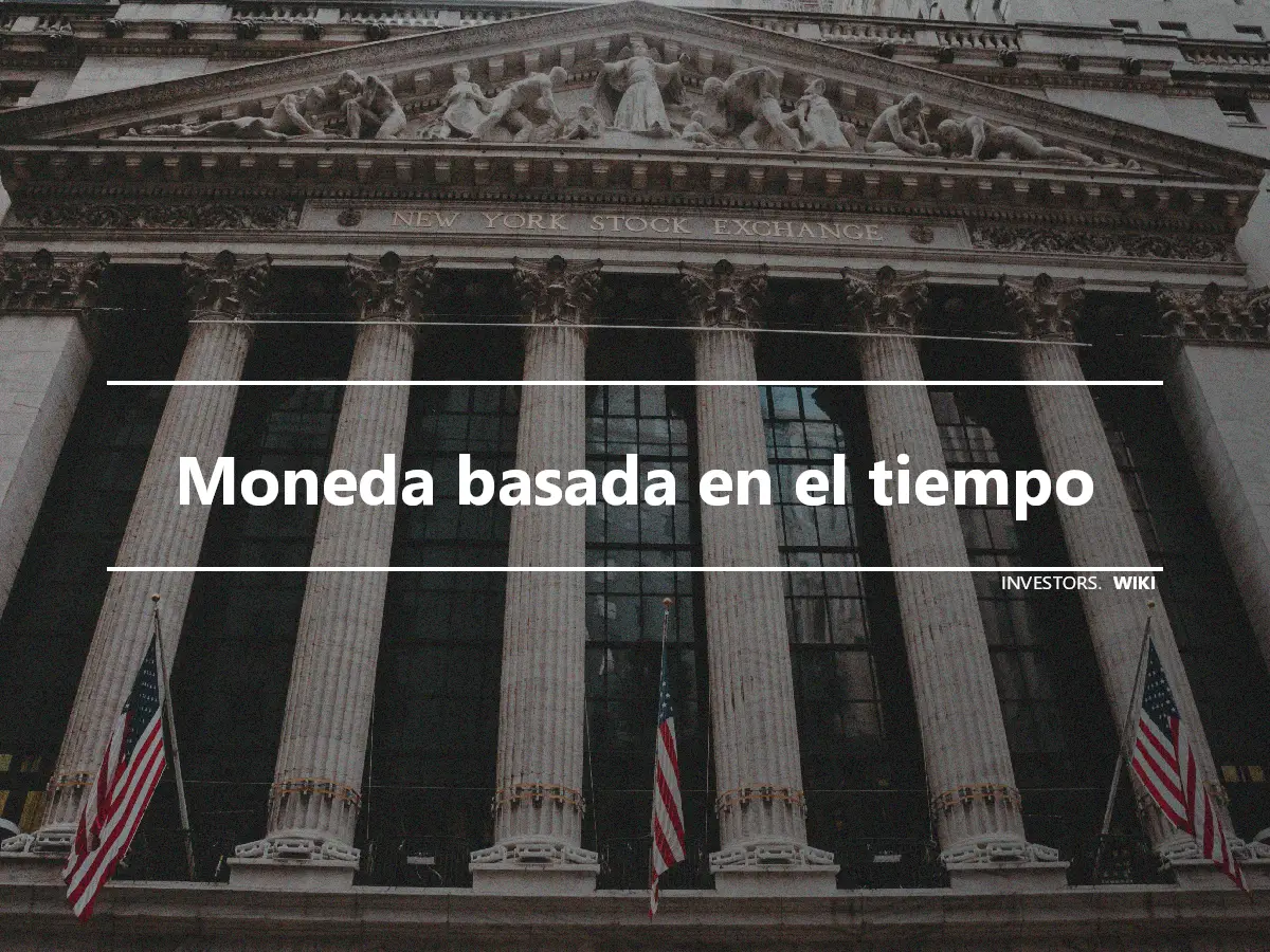 Moneda basada en el tiempo