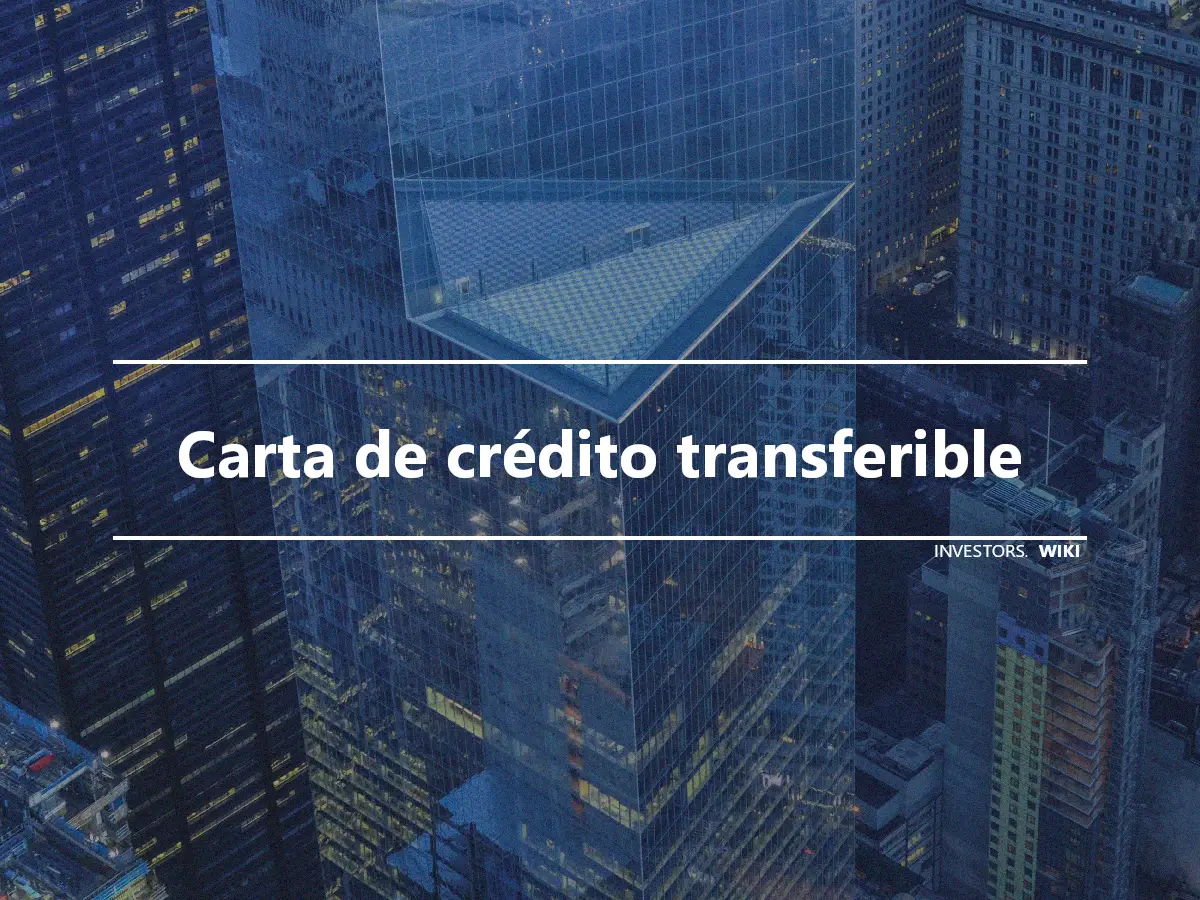 Carta de crédito transferible