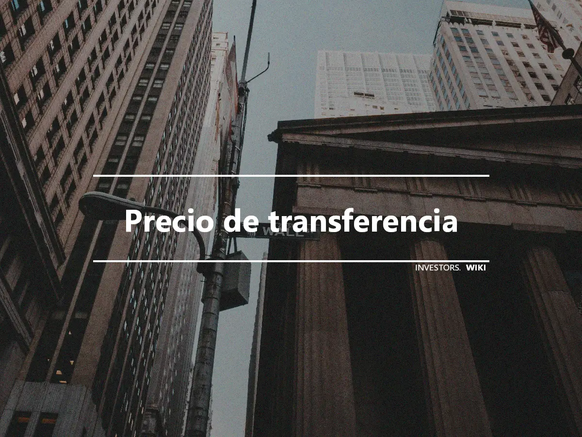 Precio de transferencia