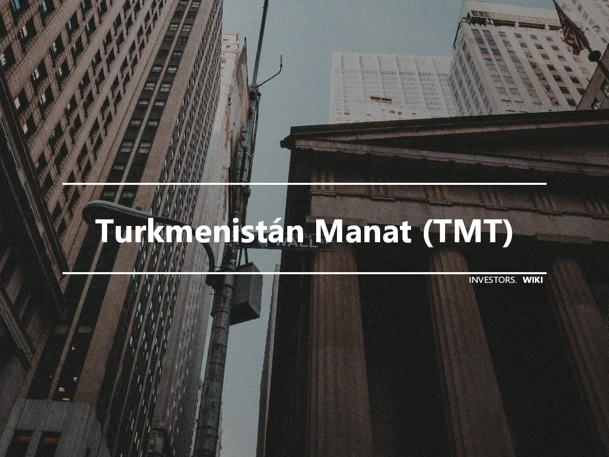 Turkmenistán Manat (TMT)