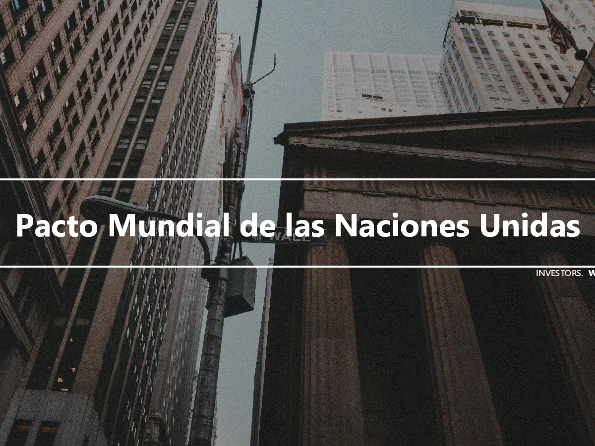 Pacto Mundial de las Naciones Unidas