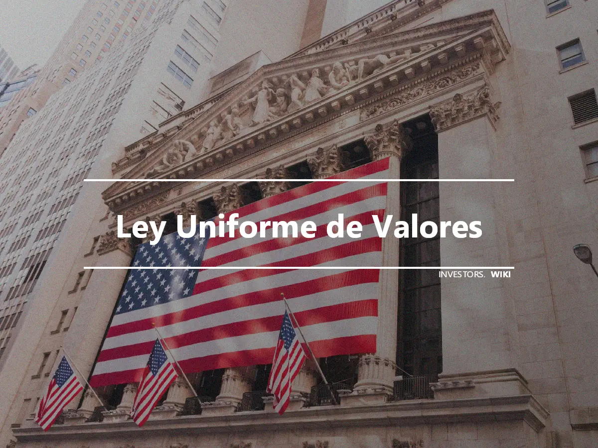 Ley Uniforme de Valores