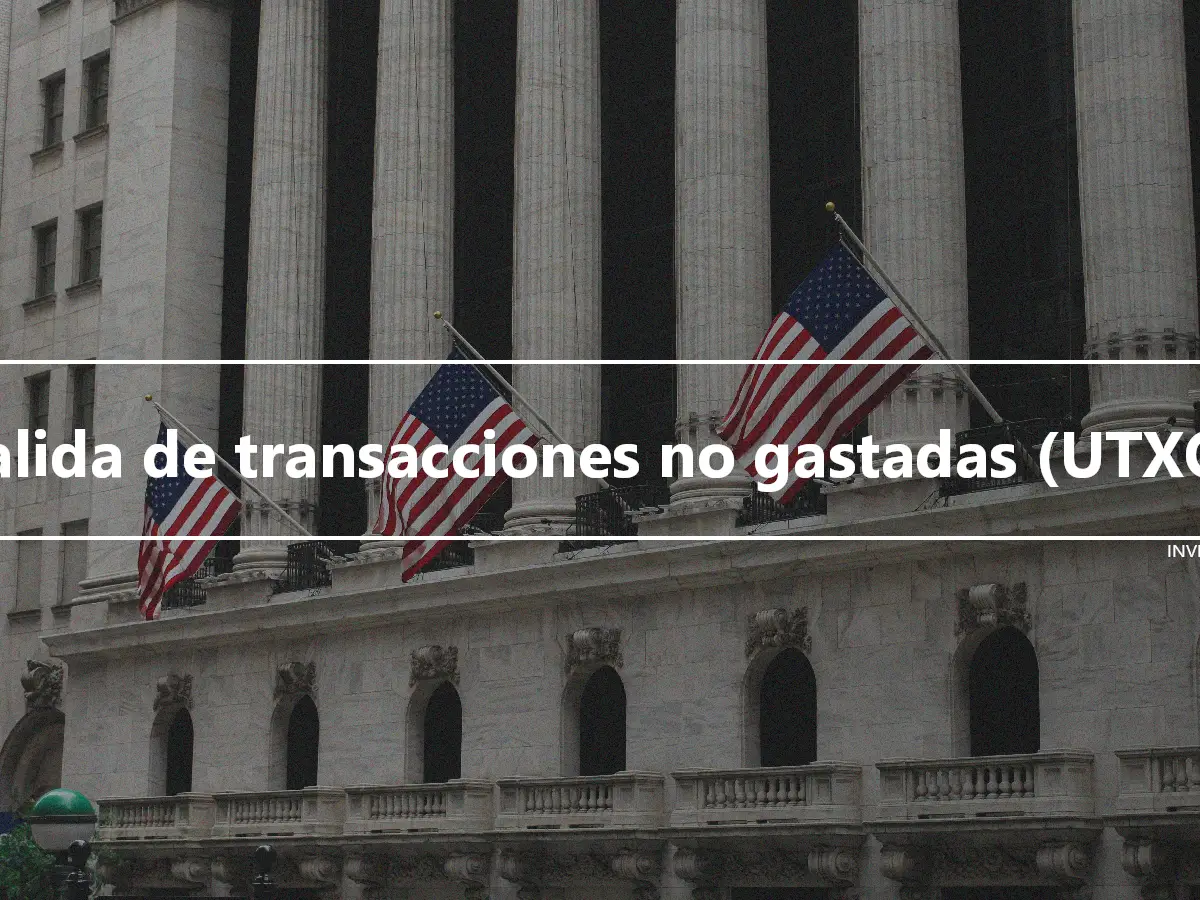 Salida de transacciones no gastadas (UTXO)