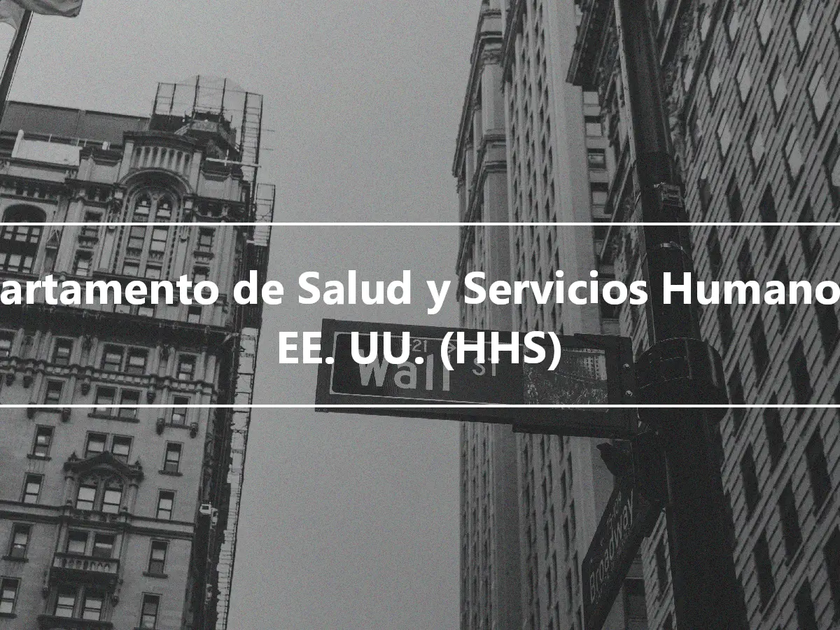 Departamento de Salud y Servicios Humanos de EE. UU. (HHS)