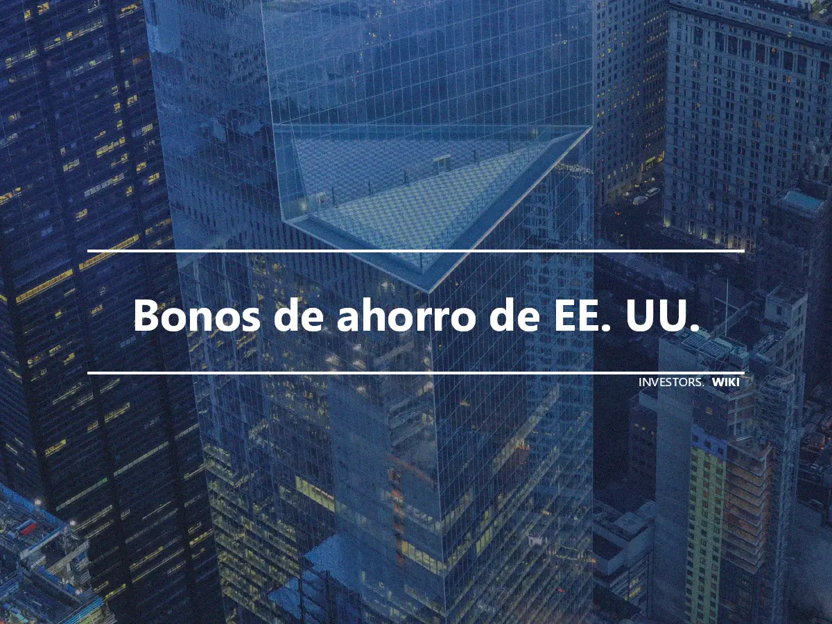 Bonos de ahorro de EE. UU.