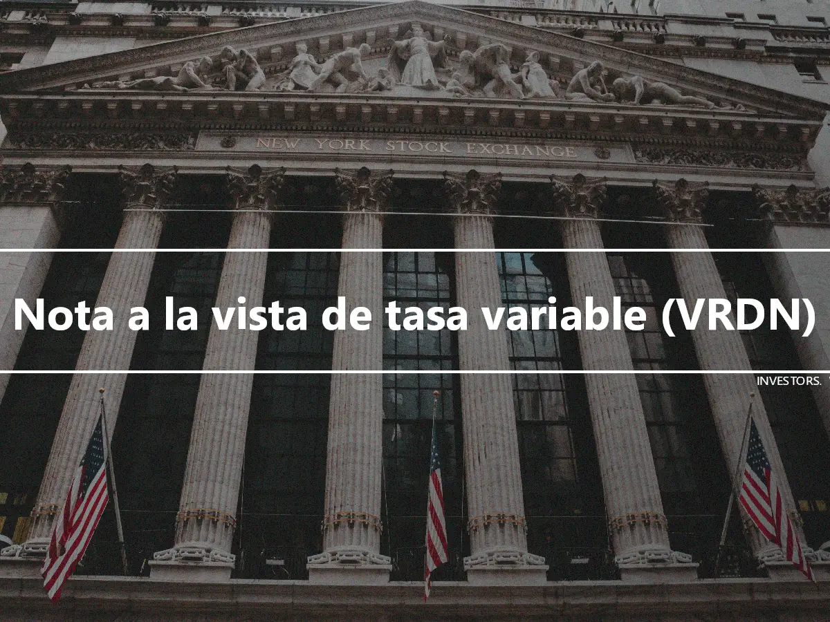 Nota a la vista de tasa variable (VRDN)
