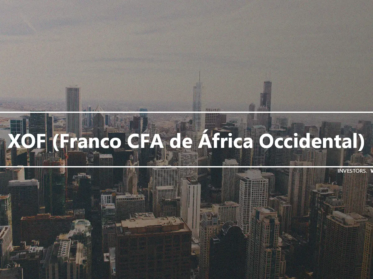 XOF (Franco CFA de África Occidental)