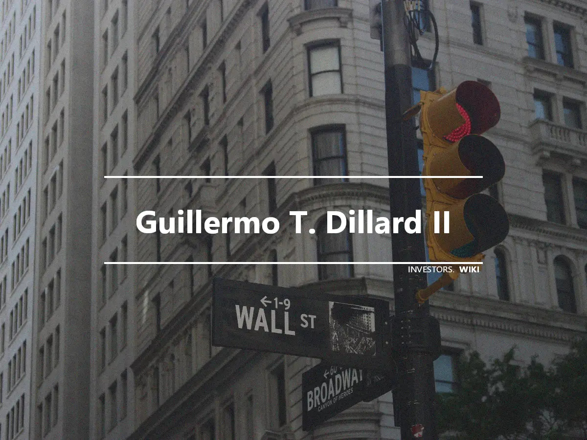 Guillermo T. Dillard II