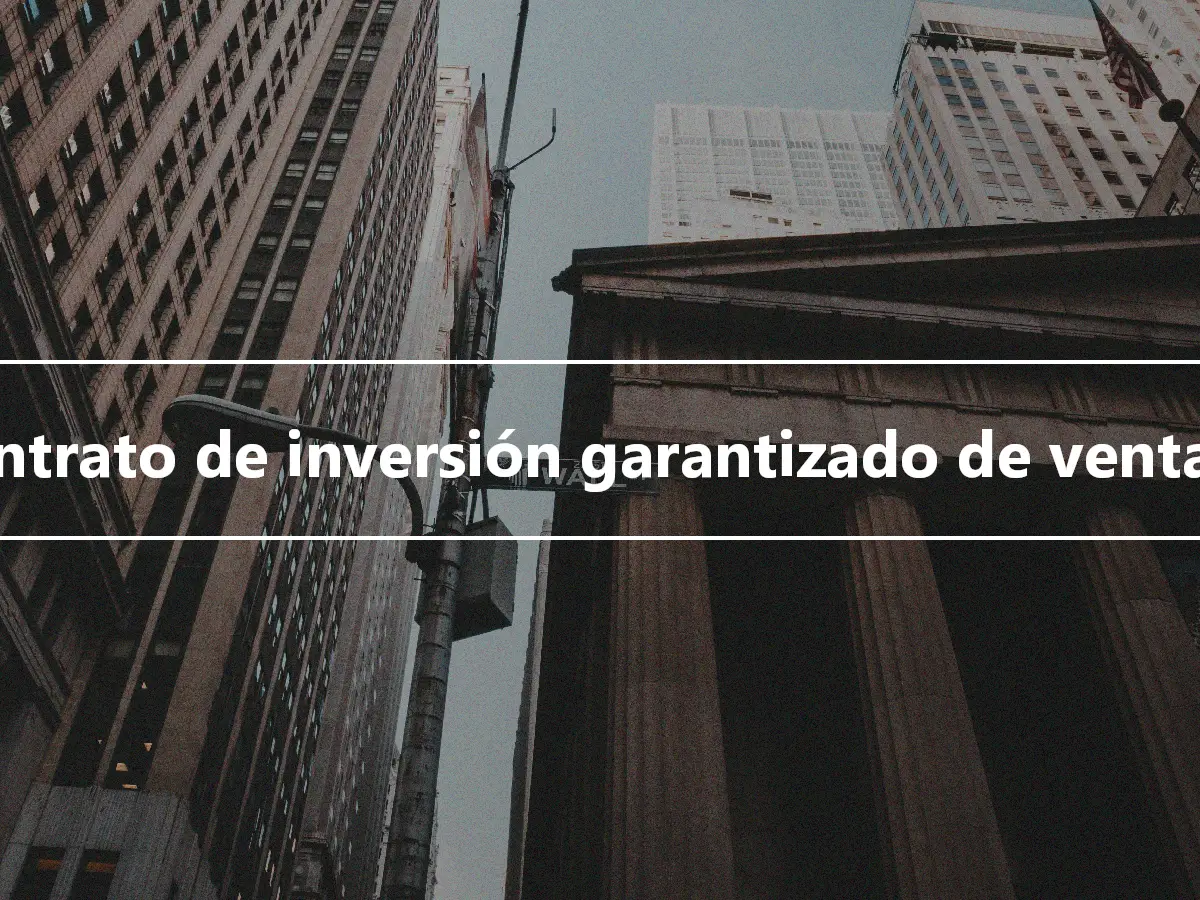 Contrato de inversión garantizado de ventana