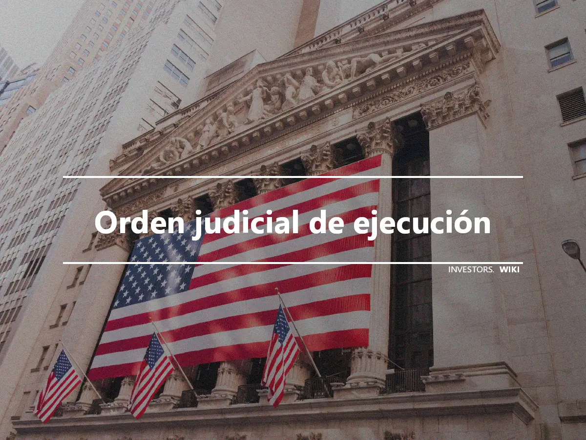 Orden judicial de ejecución