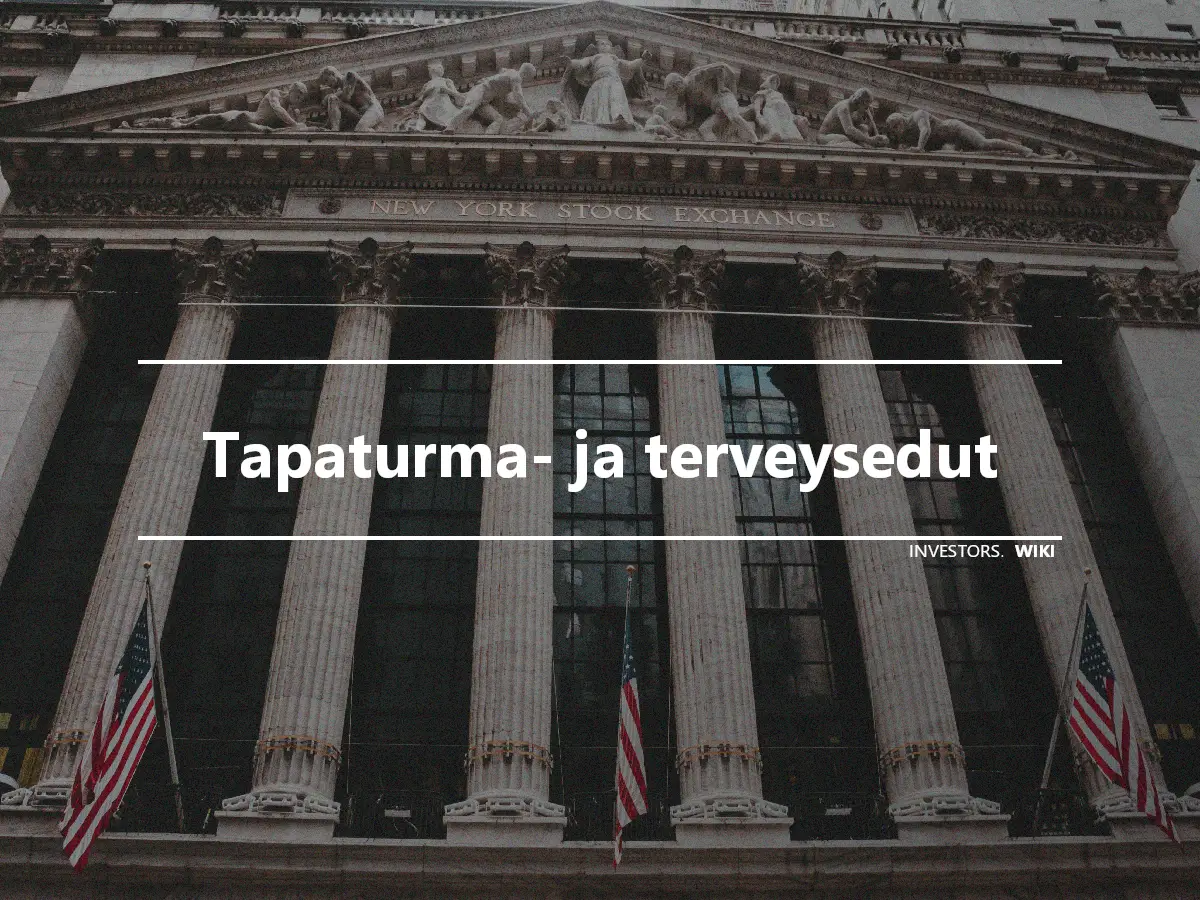 Tapaturma- ja terveysedut