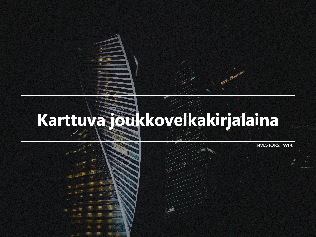 Karttuva joukkovelkakirjalaina