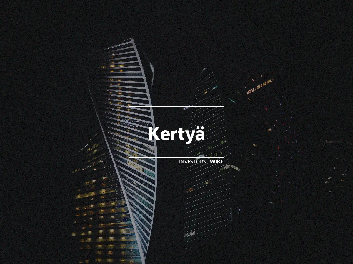 Kertyä