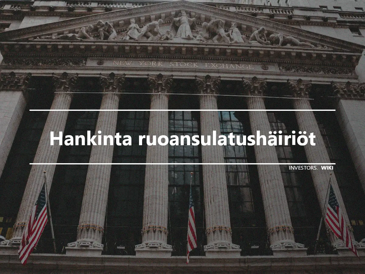 Hankinta ruoansulatushäiriöt