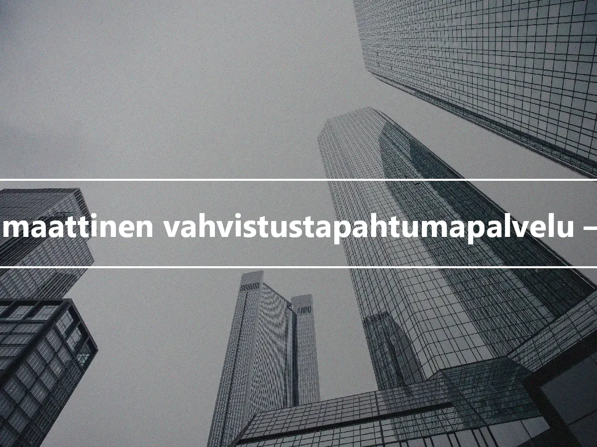 Automaattinen vahvistustapahtumapalvelu – ACT