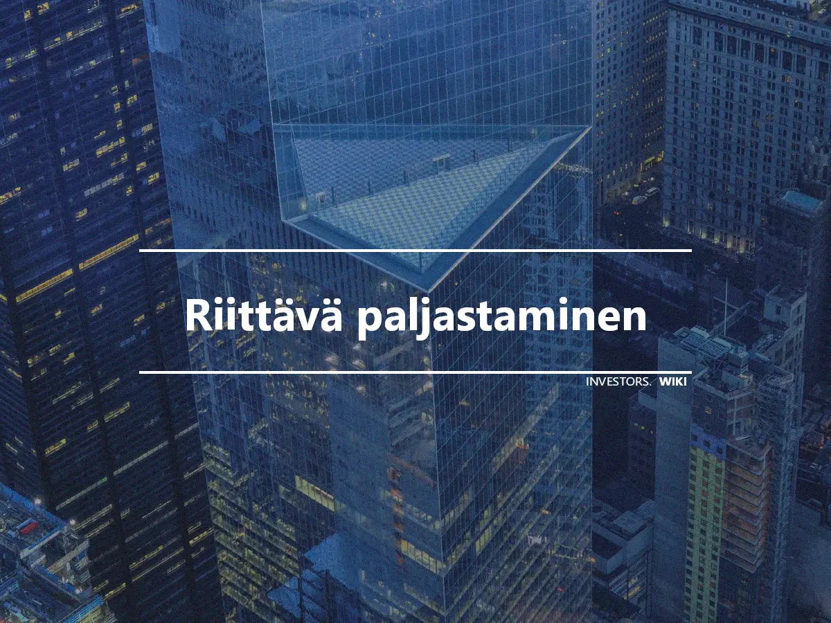 Riittävä paljastaminen