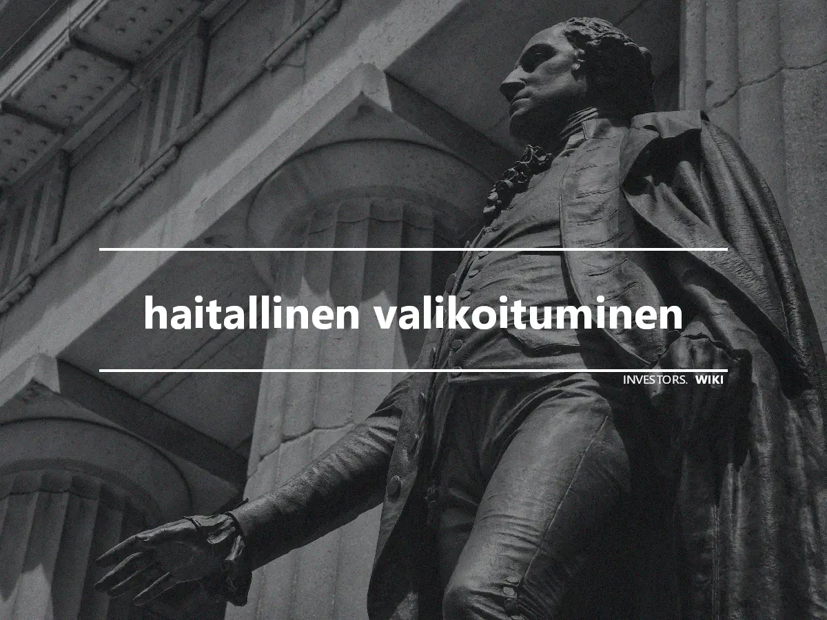 haitallinen valikoituminen