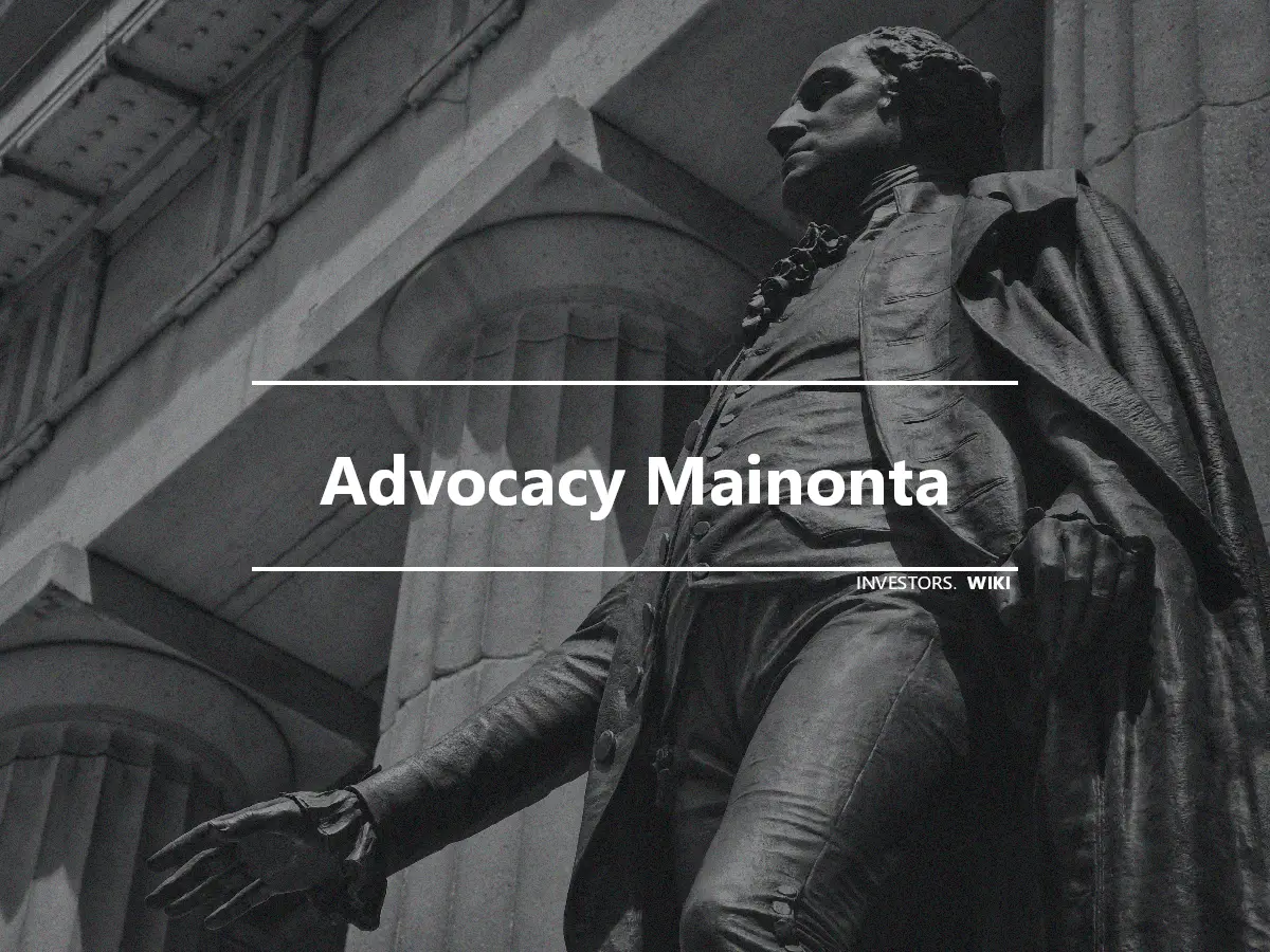 Advocacy Mainonta