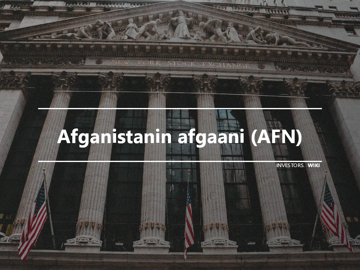 Afganistanin afgaani (AFN)