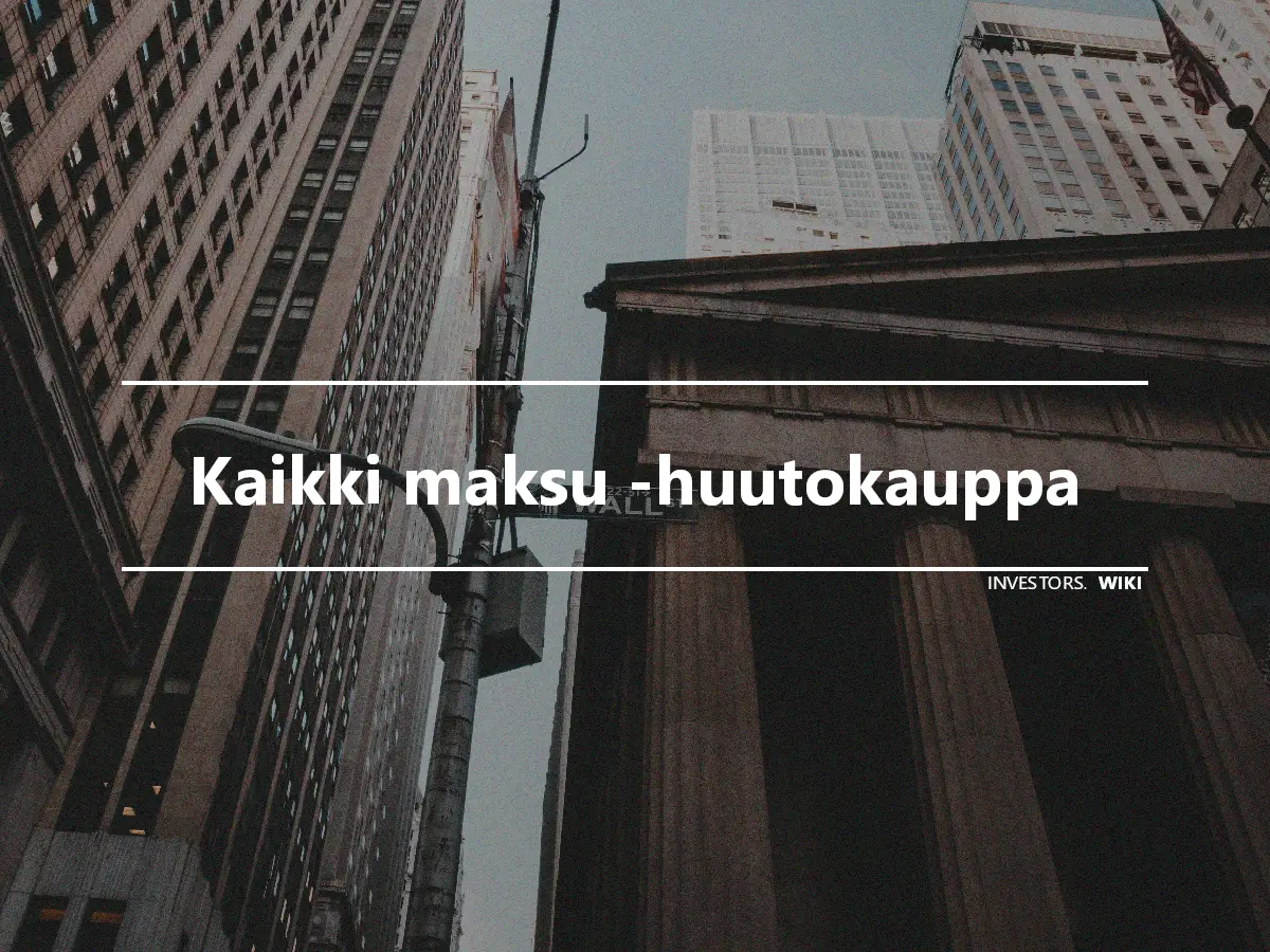 Kaikki maksu -huutokauppa