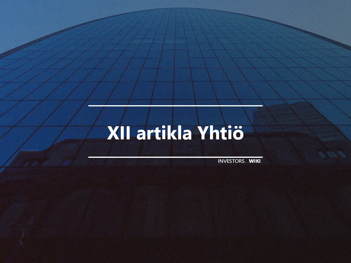 XII artikla Yhtiö