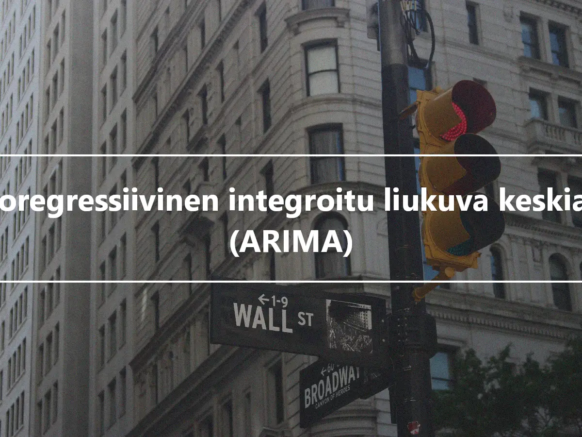 Autoregressiivinen integroitu liukuva keskiarvo (ARIMA)