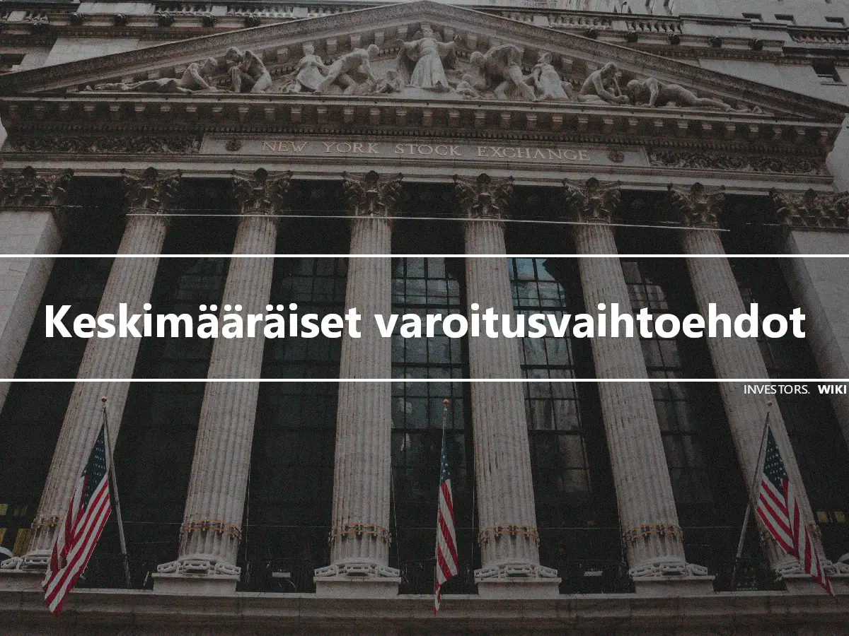 Keskimääräiset varoitusvaihtoehdot