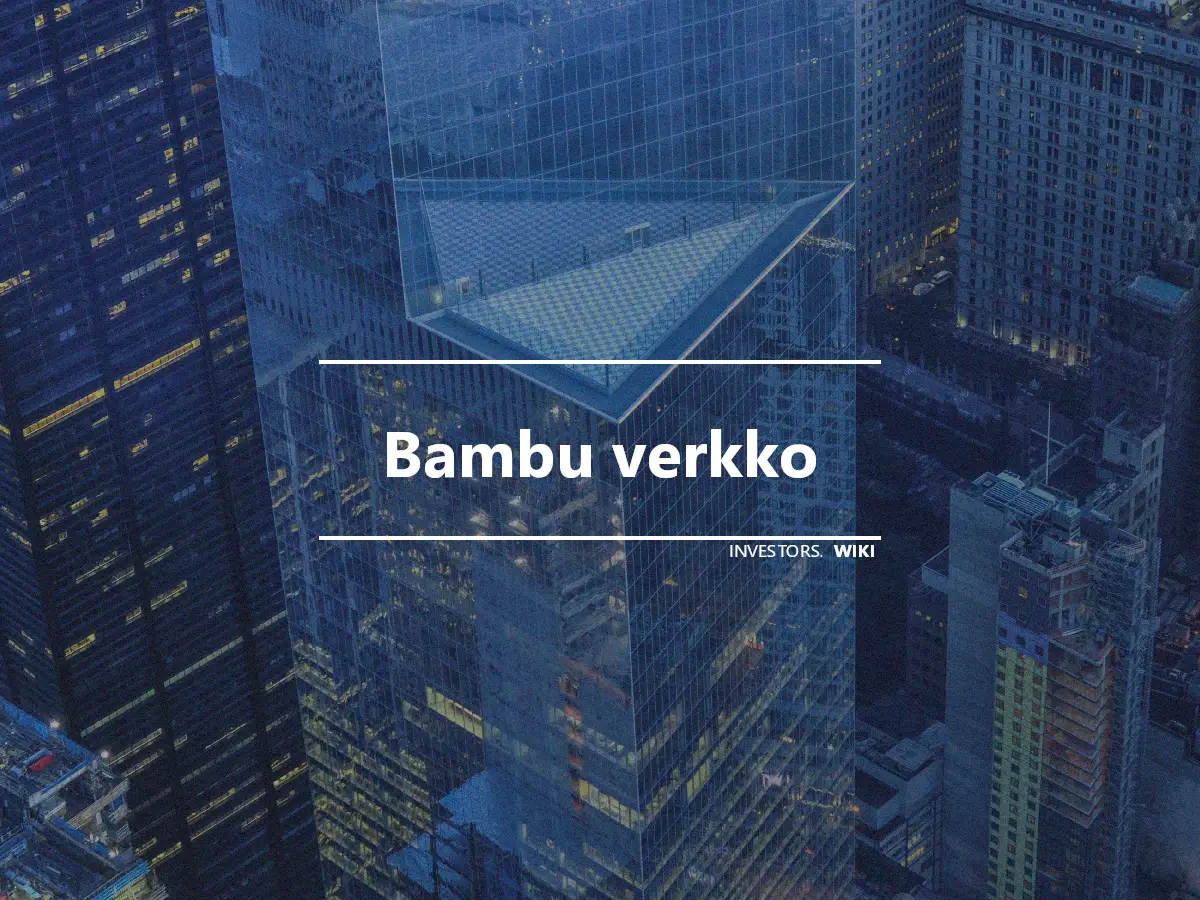 Bambu verkko