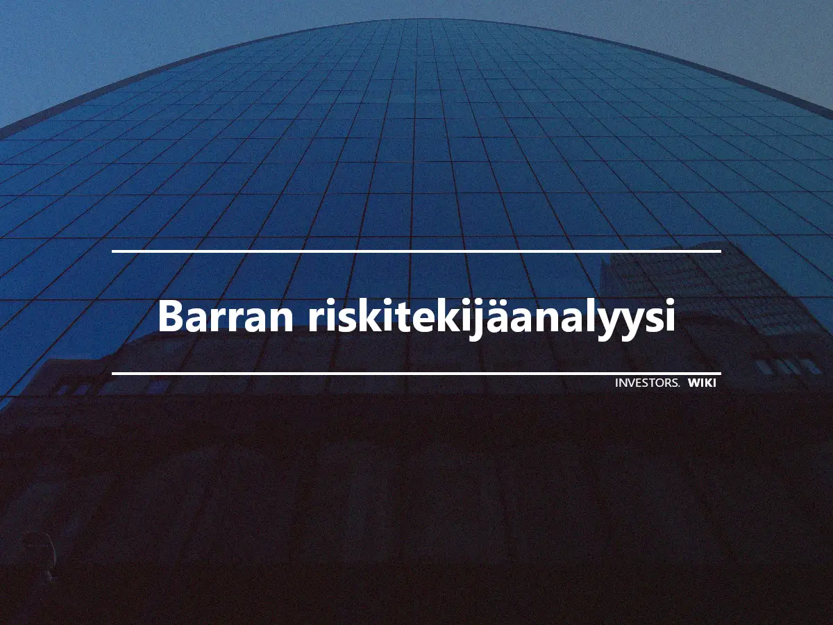 Barran riskitekijäanalyysi