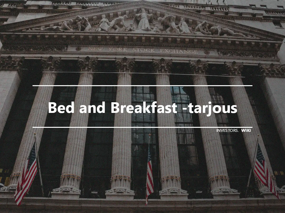 Bed and Breakfast -tarjous