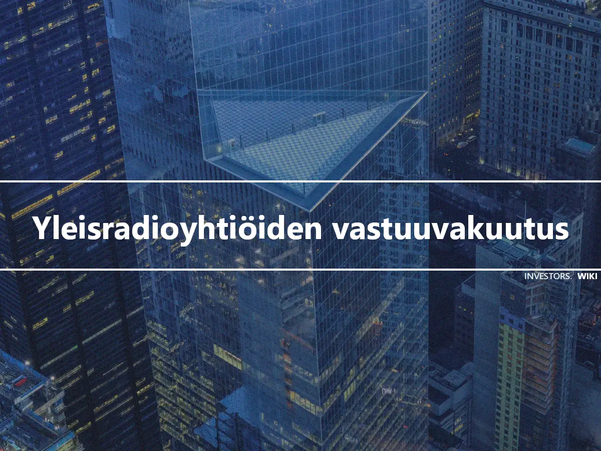 Yleisradioyhtiöiden vastuuvakuutus