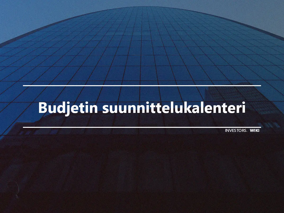 Budjetin suunnittelukalenteri