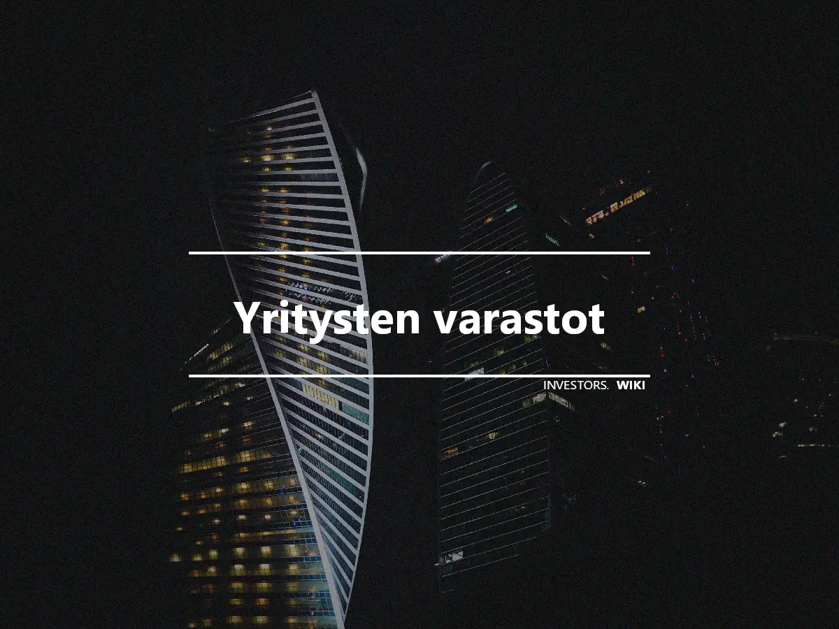 Yritysten varastot