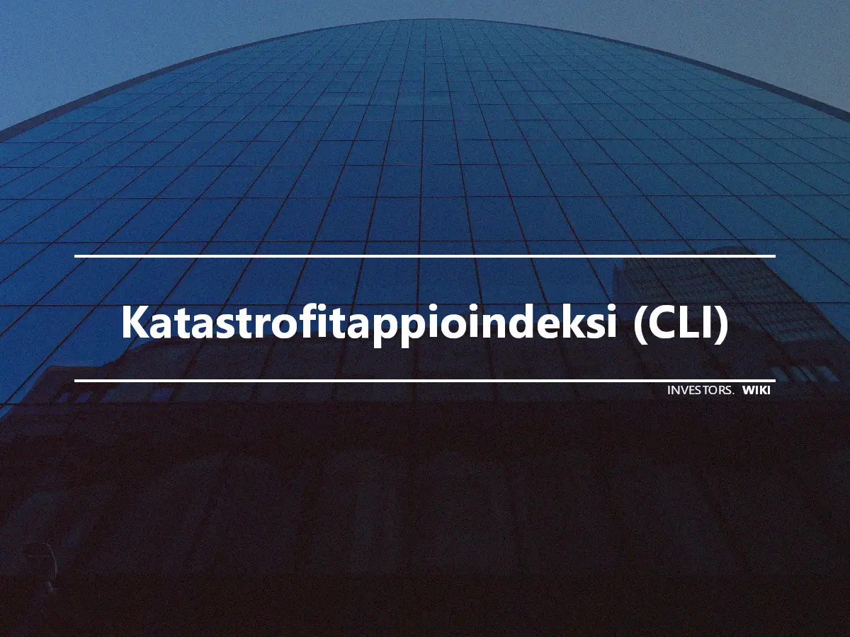 Katastrofitappioindeksi (CLI)