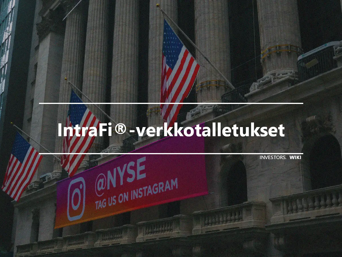 IntraFi®-verkkotalletukset