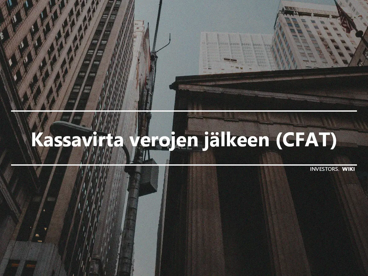 Kassavirta verojen jälkeen (CFAT)