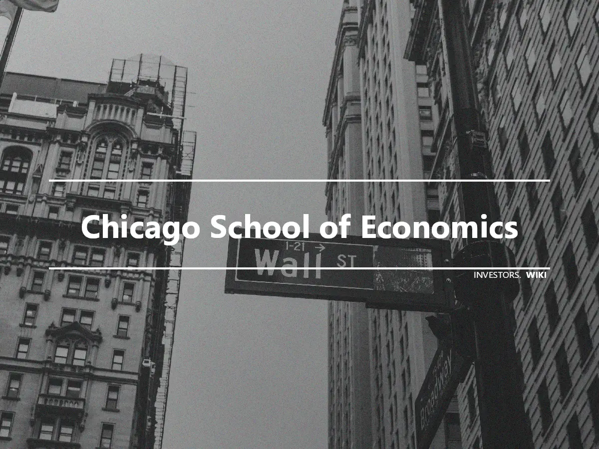 Chicago School of Economics