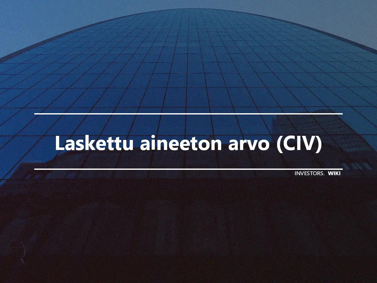 Laskettu aineeton arvo (CIV)