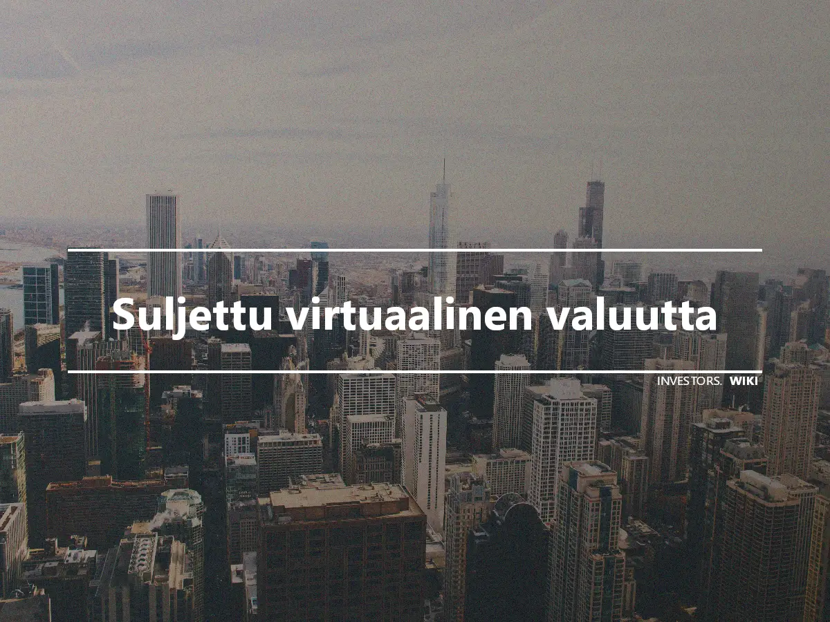 Suljettu virtuaalinen valuutta