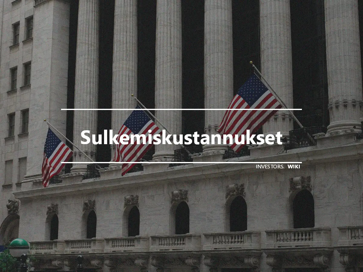 Sulkemiskustannukset